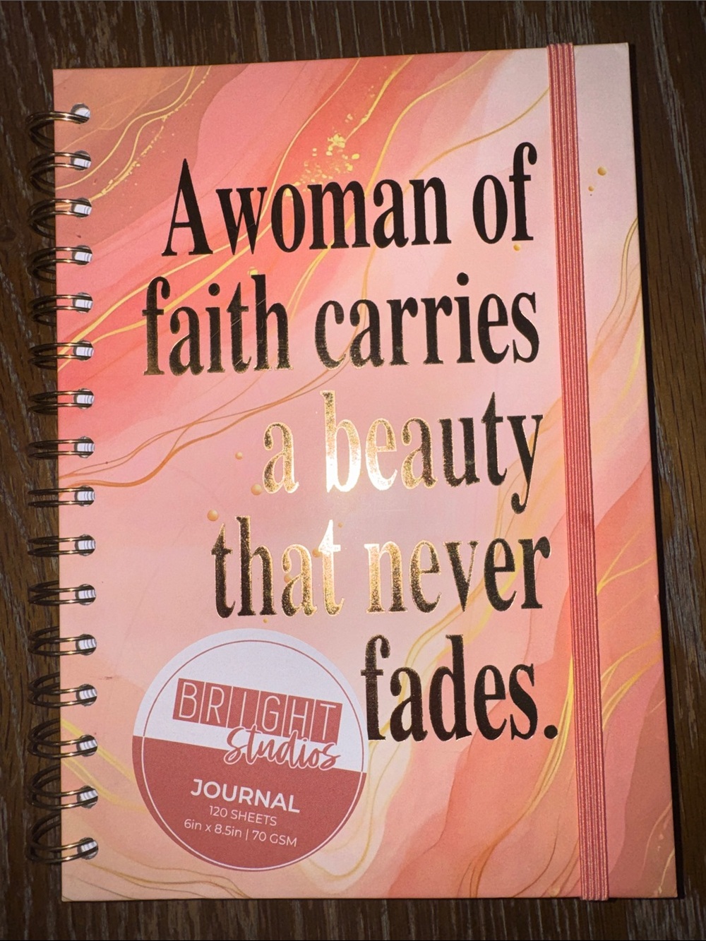 A Woman of Faith Carries a Beauty that Never Fades Journal